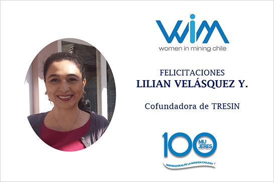En este momento estás viendo Cofundadora de TRESIN fue seleccionada entre las 100 mujeres Inspiradoras de la Minería Chilena